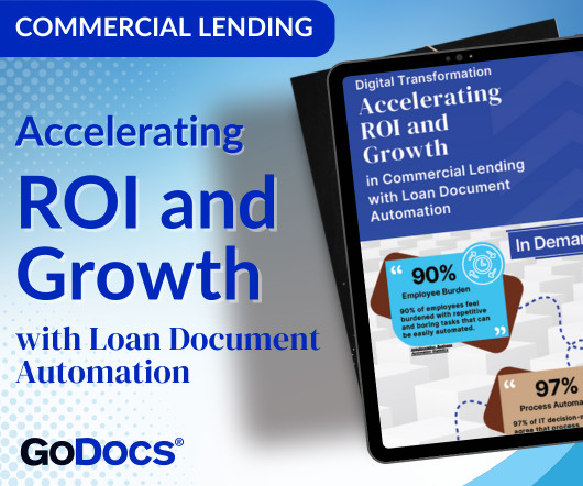 Digital Transformation: Accelerating ROI and Growth in Commercial Lending